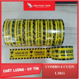 Combo 6 cuộn băng keo hàng dễ vỡ 1.2kg*48mm
