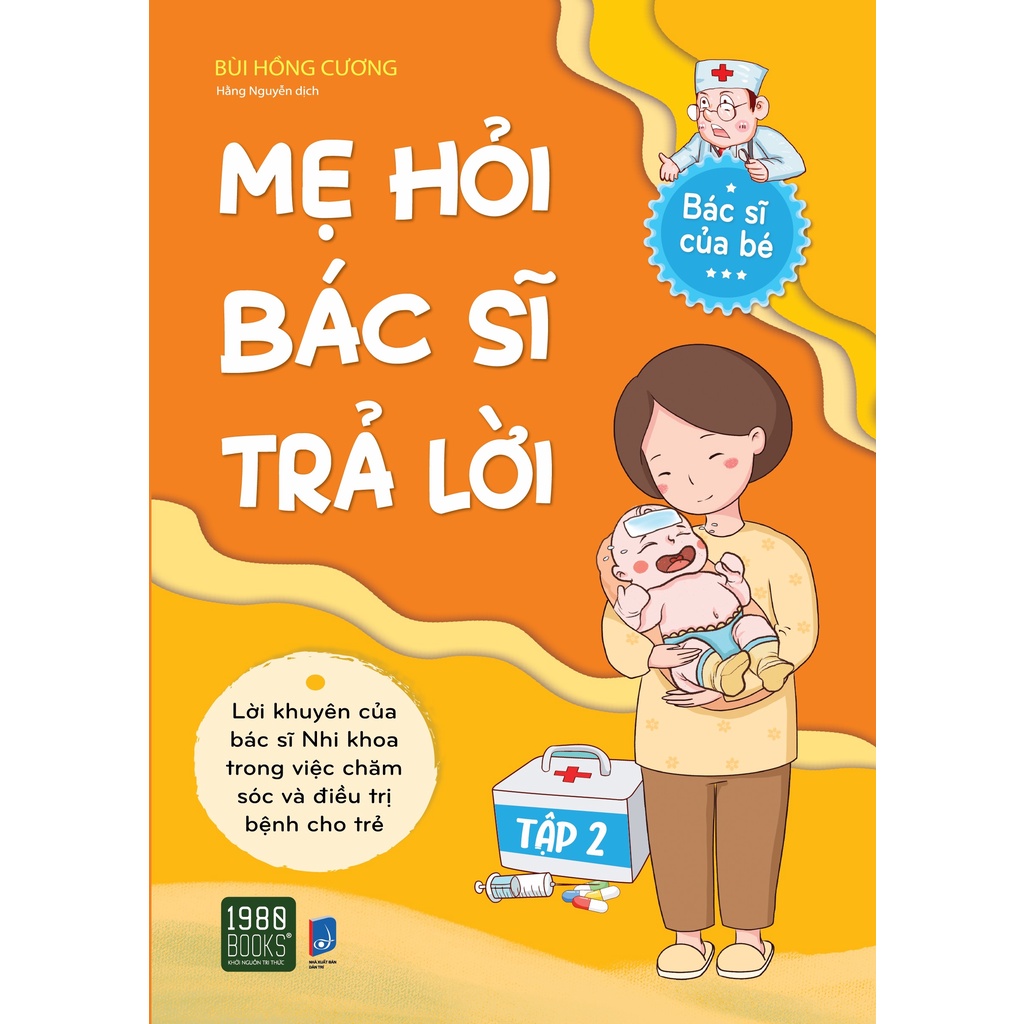 Sách - Mẹ Hỏi Bác Sĩ Trả Lời 2 + tặng bookmark