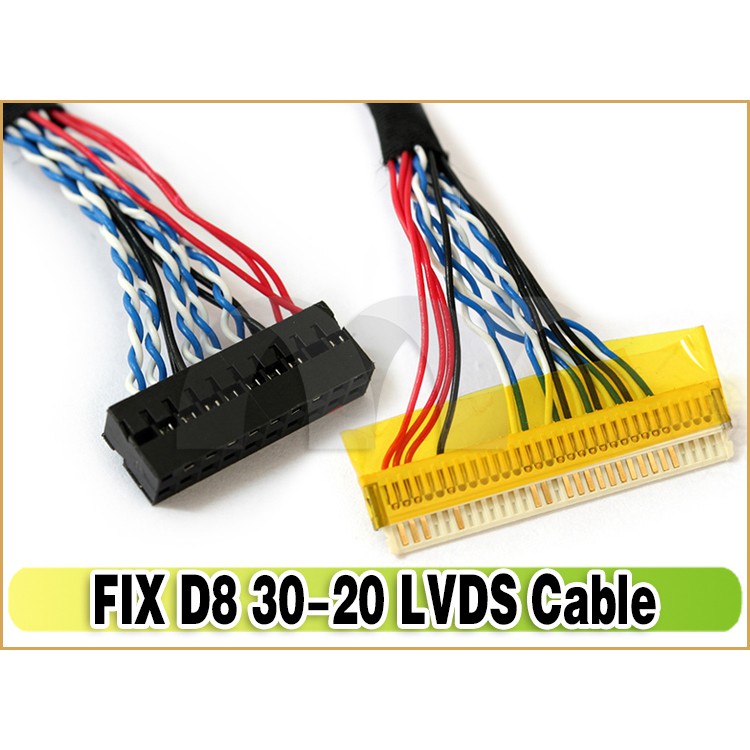 Cáp 18.5 LVDS 5 cặp tín hiệu - nguồn bên phải - 1ch 8bit 30pin - FIX-30-D8