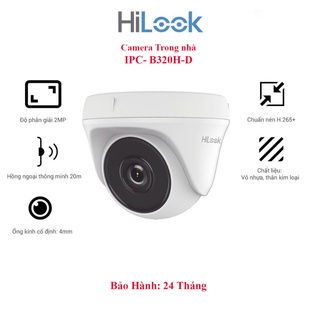 Camera IP Dome hồng ngoại 2.0 Megapixel HILOOK IPC-T320H-D - Hàng chính hãng