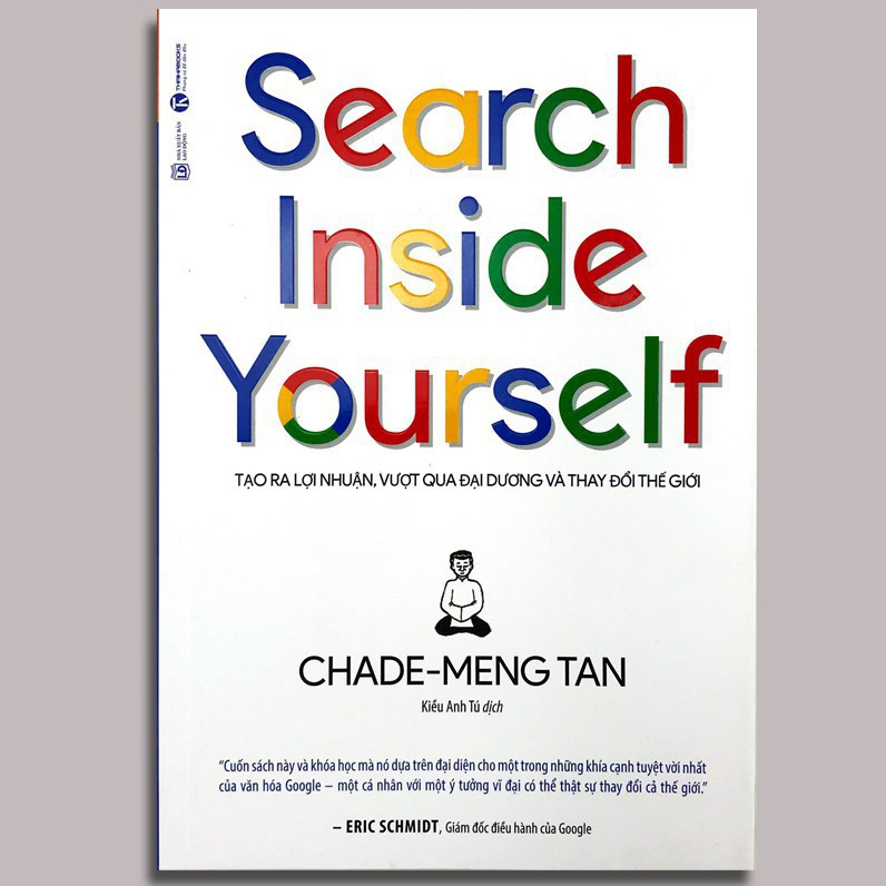 Sách - Search Inside Yourself - Tạo Ra Lợi Nhuận Vượt Qua Đại Dương Và Thay Đổi Thế Giới [Thái Hà Books]