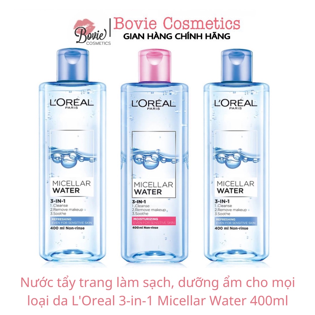 Nước tẩy trang làm sạch, dưỡng ẩm cho mọi loại da L'Oreal - Loreal 3-in-1 Micellar Water 400ml