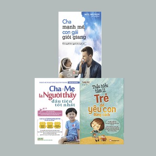Cha mẹ là người thầy đầu tiên tốt nhất - Thôi Hoa Phương