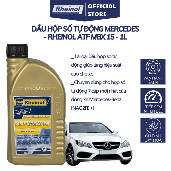 Dầu Hộp Số Tự Động Mercedes Rheinol ATF MBX 15 - Hàng nhập khẩu cao cấp Đức 1L
