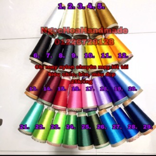 CHỈ NYLON CHUYÊN DỤNG MAY LÓT TÚI, VÍ MÀU SẮC ĐẸP, BỀN, CHẮC 25K ỐNG
