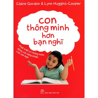 Con Thông Minh Hơn Bạn Nghĩ