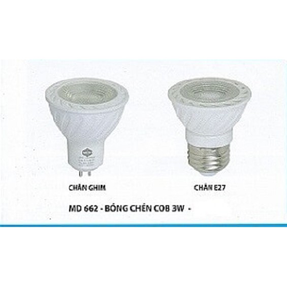 BÓNG CHÉN COB 3W CHÂN GHIM/CHÂN E27_MD 662_MINH ĐỨC