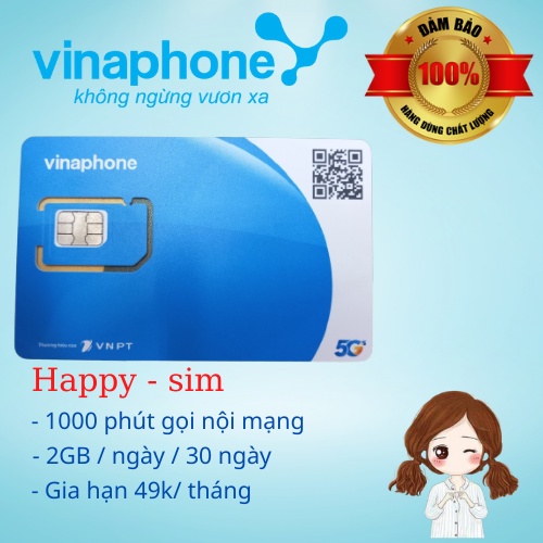 SIM FHAPPY 12 THÁNG SỬ DỤNG MẠNG 5G, 2GB/NGÀY, 1000P GỌI NỘI MẠNG VINAPHONE, 12 THÁNG KO CẦN NẠP TIỀN