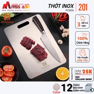 Thớt inox 201cao cấp FOODCOM  – FC005 , Hàng chính hãng, Bảo hành 12 tháng