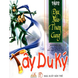 Tây Du Ký - Đại Náo Thiên Cung