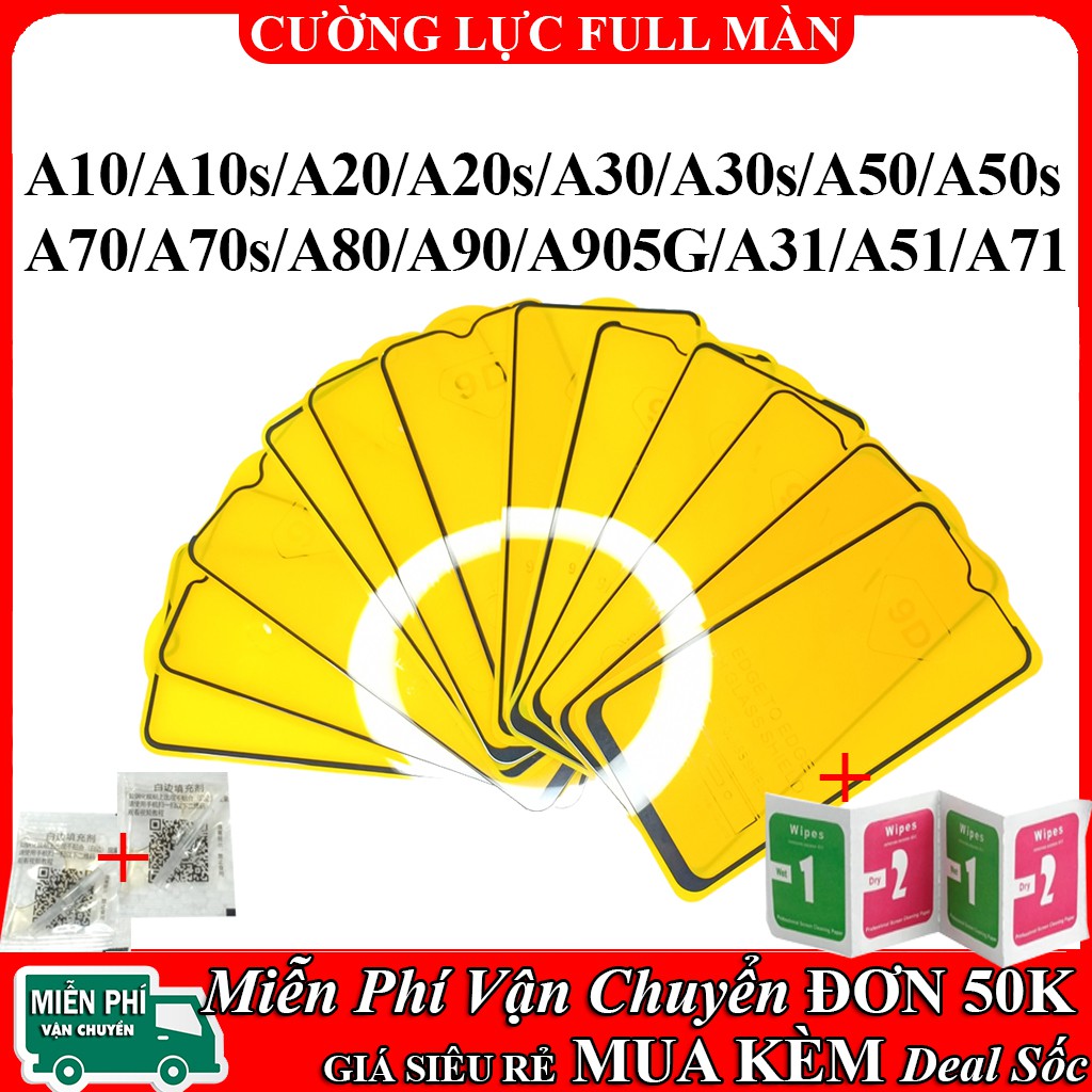 Miếng Dán Cường Lực Samsung A10 /A10S/A20/A20S/A30/A30S/A50/A50S/A70/A70S/A80/A90/A05G/A51/A71/A31 Full màn 9D