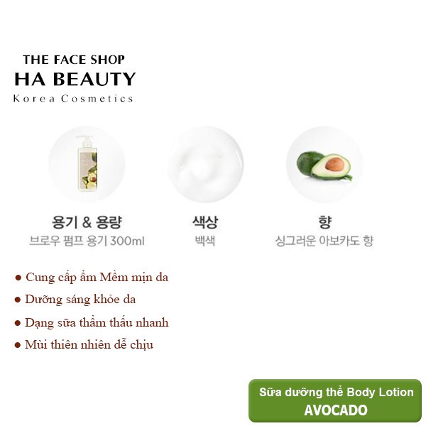 Sữa dưỡng thể dưỡng ẩm tốt trắng da thơm lâu The Face Shop Avocado Body Lotion 300ml