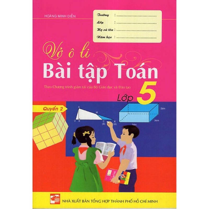Sách - (Combo 2 tập) Vở Ô Li Bài Tập Toán Lớp 5 (Theo chương trình giảm tải của Bộ Giáo Dục và Đào Tạo)