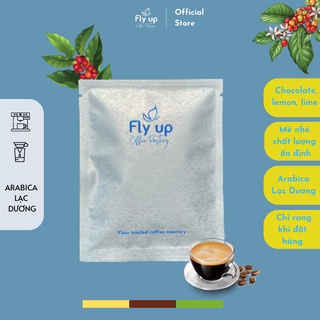 Cà phê Espresso Arabica Lạc Dương gói 18g, Cafe Filter/Coldbrew nguyên chất rang mộc từ Fly Up Coffee Roastery