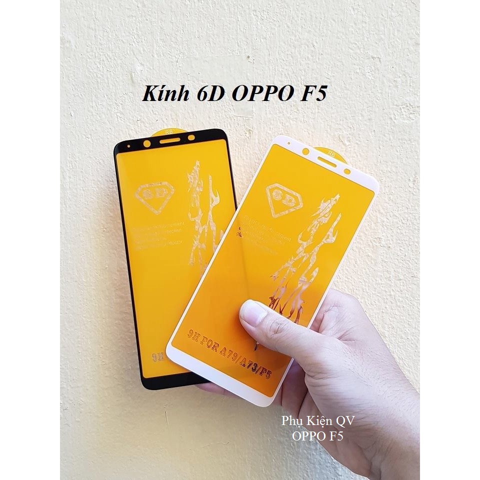 Kính Cường Lực 6D Full Màn Full Keo Oppo F5 - Oppo F5 Youth