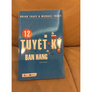 Sách - 12 tuyệt kỹ bán hàng (tái bản)