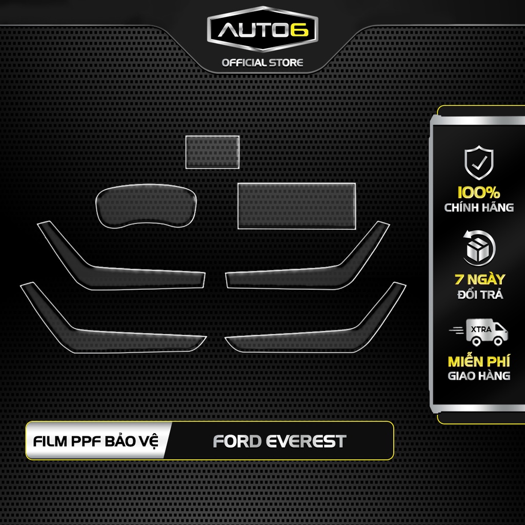 Bộ 4 chi tiết Film PPF trong suốt dán xe FORD EVEREST 2016-2021 chống xước bảo vệ nội thất ô tô - AUTO6