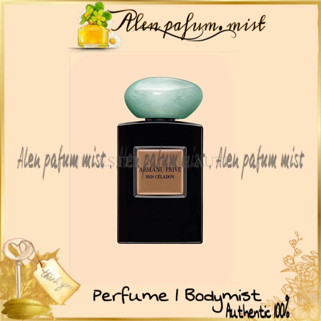 -𝐀𝐥𝐞𝐧'𝐩𝐚𝐟𝐮𝐦 © Nước hoa dùng thử Armani Prive Iris Celadon