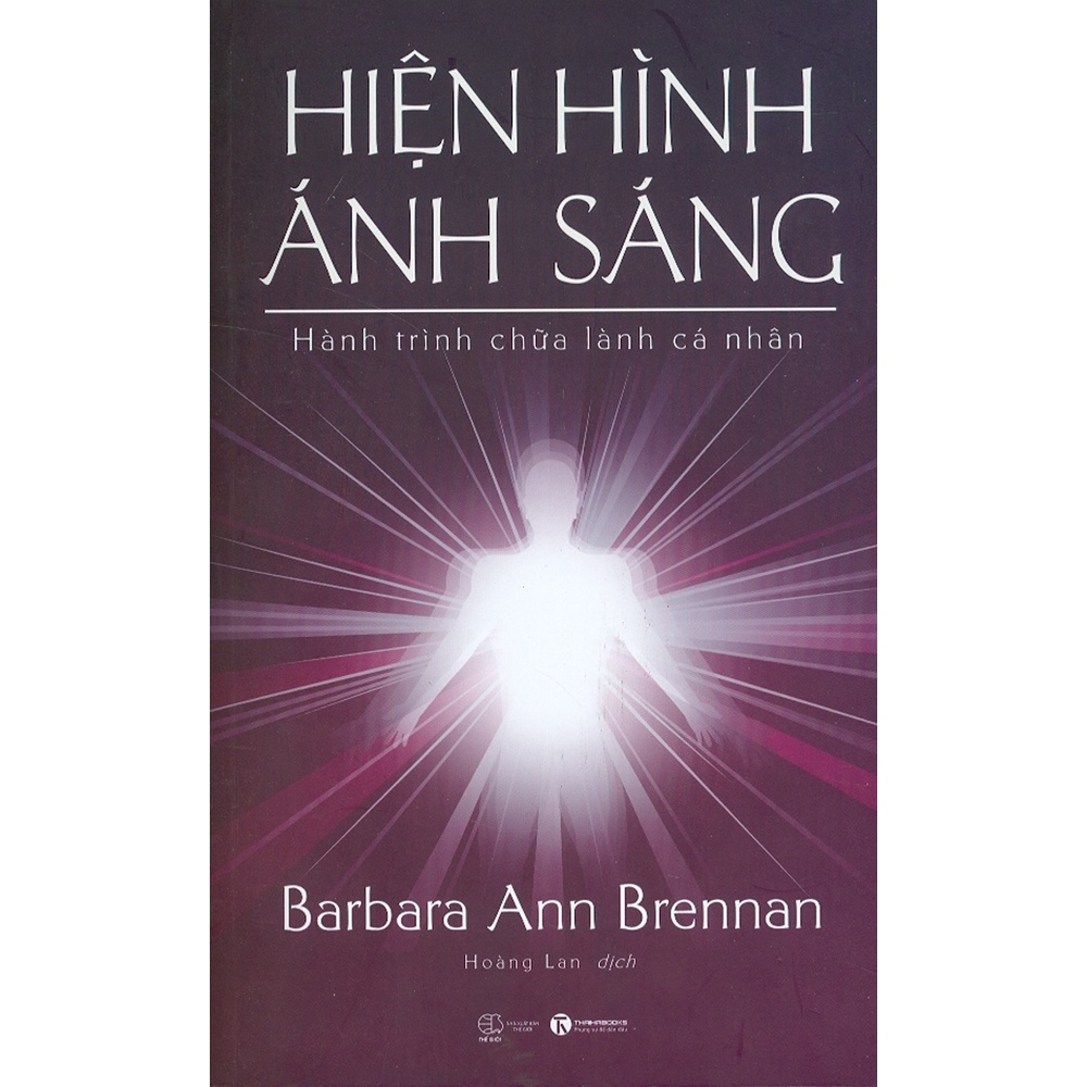 Sách - Hiện Hình Ánh Sáng - Hành Trình Chữa Lành Cá Nhân