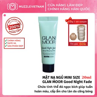 Mặt Nạ Ngủ Cấp Ẩm Chuyên Sâu GLAN MOOR Good Night Fade Deep Sleep Pack Mini Size 20ml [FREE SHIP]