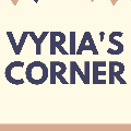 Vyria’s Corner