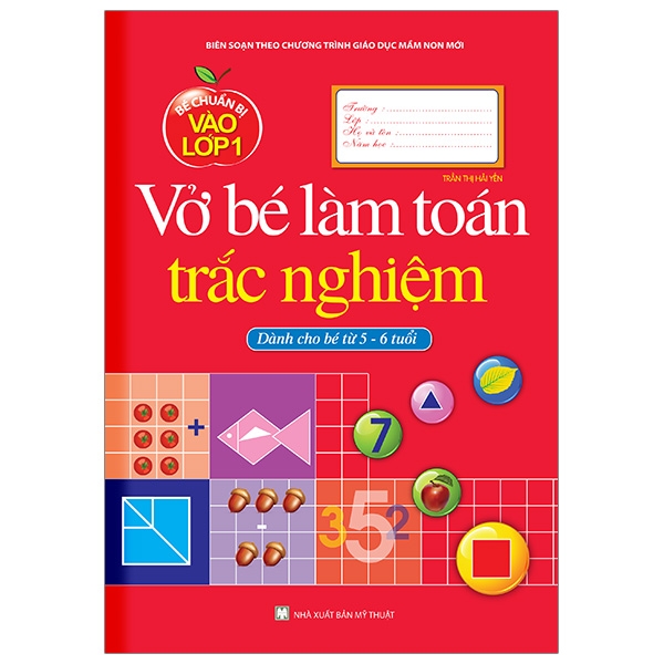 Sách - Bé Chuẩn Bị Vào Lớp Một - Vở Bé Làm Toán Trắc Nghiệm