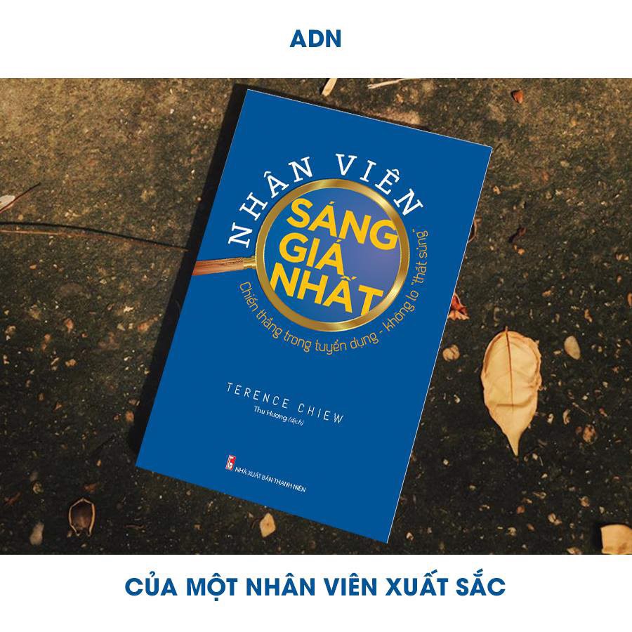 Sách - Nhân Viên sáng giá nhất - chiến thắng trong trong tuyển dụng - không lo thất sủng