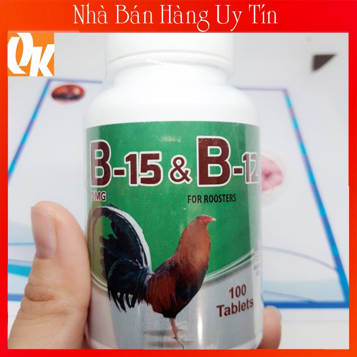 B15 B12 Sản Phẩm Cao Cấp - Nuôi Gà Đá Bo Lớn Vô Tay Tốt Trong 1 Tuần