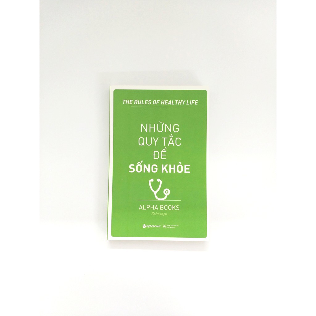 Sách - Những quy tắc để sống khỏe [AlphaBooks]