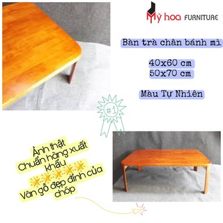 CHUẨN XUẤT KHẨU ><Bàn trà chân bánh mì- Bàn gỗ chữ nhật xếp gọn.