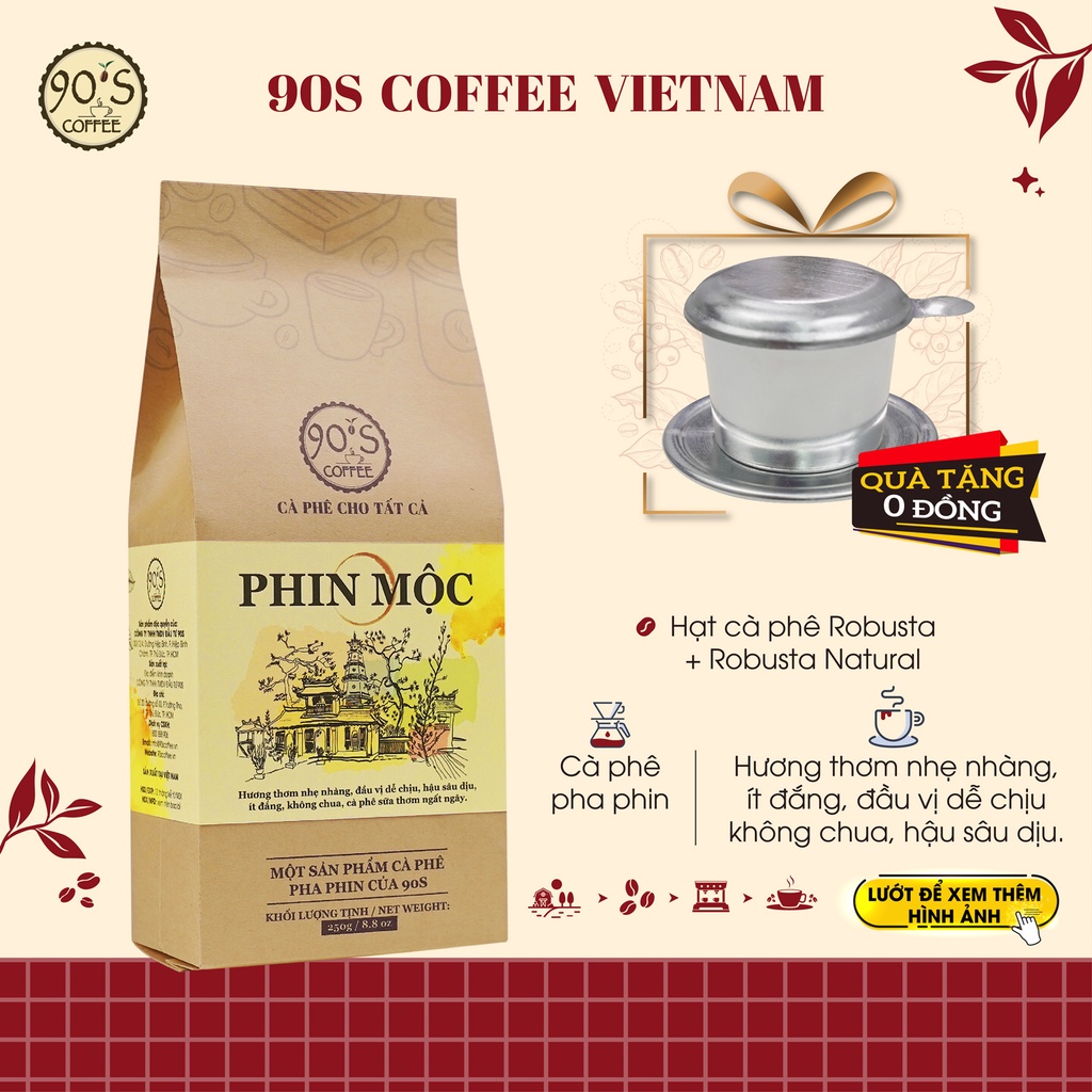 Cà phê RANG MỘC CHẤT LƯỢNG CAO 250Gr CHÍNH HÃNG 90S COFFEE