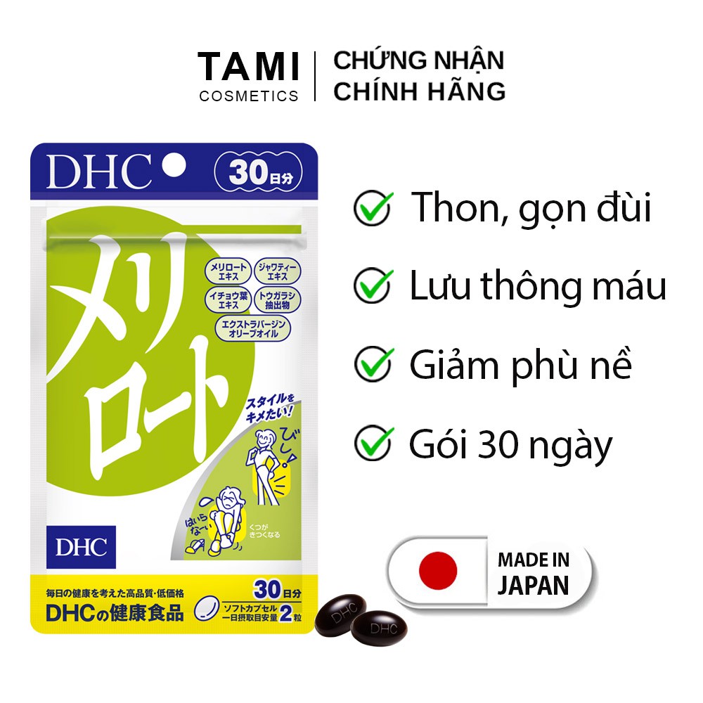 Viên uống làm thon gọn đùi Melilot DHC Nhật Bản thực phẩm chức năng bài tiết nước dư thừa gói 30 ngày TM-DHC-MEL30