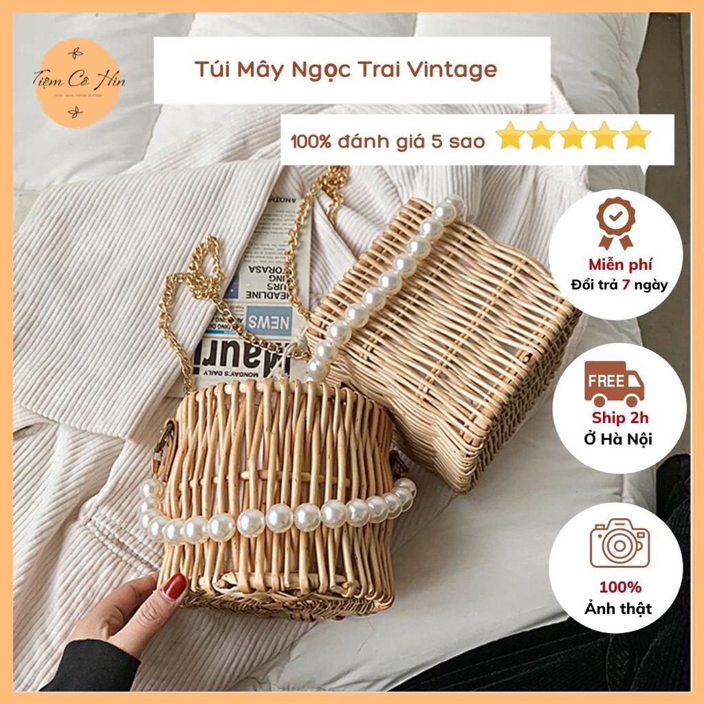 Túi mây nữ vintage Tiệm Cô Hìn được làm từ mây tự nhiên 100% có quai xách tay và đeo chéo ship 1h lỗi 1 đổi 1