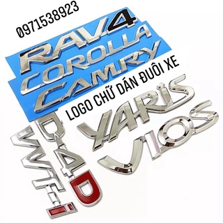 logo chữ dán đuôi xe TOYOTA CAMRY YARIS COROLA VVT-i D-4d dán thân xe