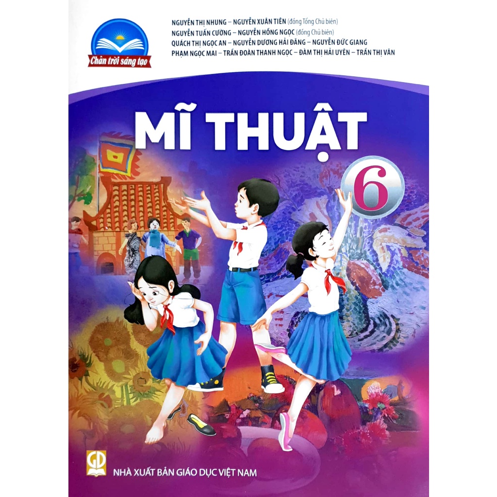 Sách giáo khoa Mĩ Thuật 6 Chân Trời Sáng Tạo