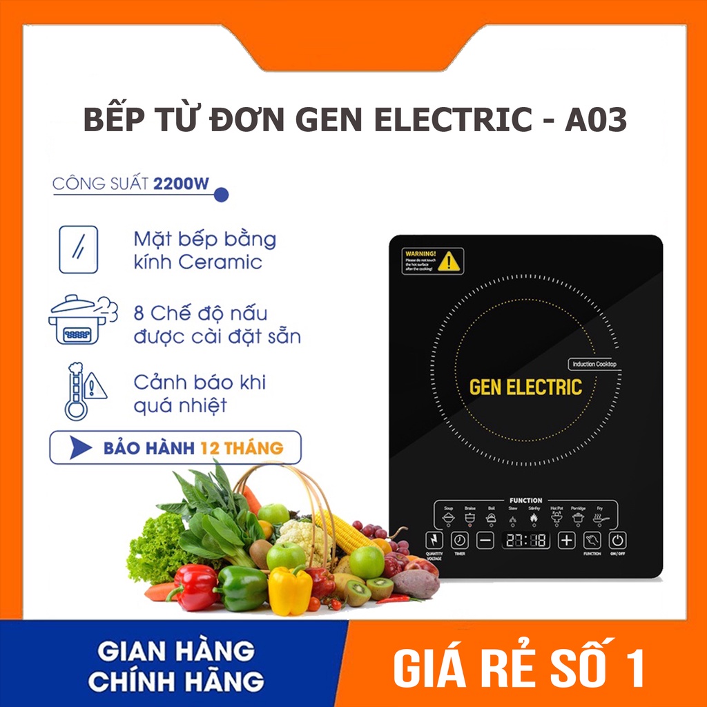 Bếp Từ Gen Electric A05, Bếp Từ Đơn Mặt Kính Công Suất 2200W Siêu Chịu Lực, Chịu Nhiệt Bản Quốc Tế - Bảo hành 12 tháng