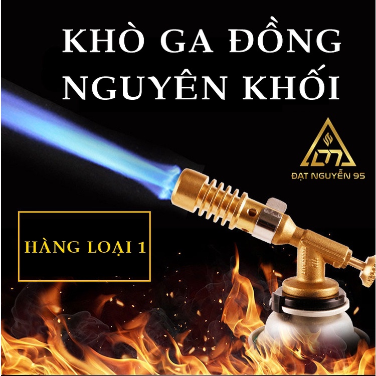 Đèn Khò Đồng Đúc Nguyên Khối [HÀNG LOẠI 1] Khò ga mini, đầu khò hàn kim loại, Độ bền cao - Nhiệt Độ 1300 Độ C