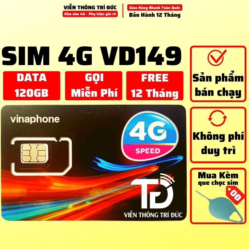 Sim 4G Vina VD149 Có 4Gb/ngày, Gọi Miễn Phí + 200 SMS, Sim xài thả ga, Data phát Wifi thoải mái, Sim Miễn Phí 12 Tháng