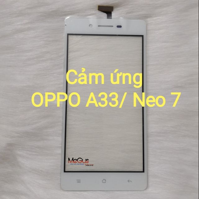 Cảm ứng OPPO Neo 7/ A33 - Kính cảm ứng oppo a33