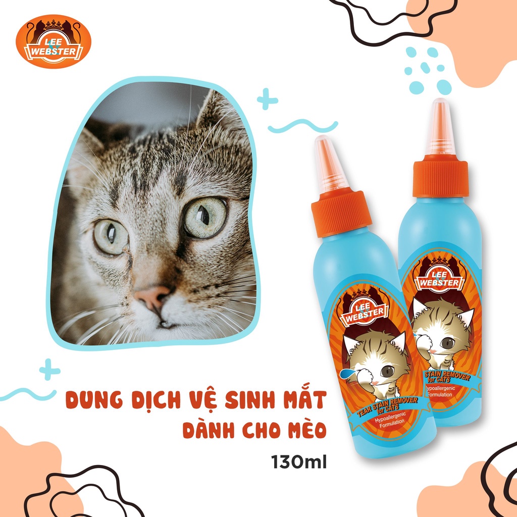 Dung dịch vệ sinh mắt cho mèo Lee Webster  giúp loại bỏ vết bẩn trên mắt cho mèo - Chai 130ml