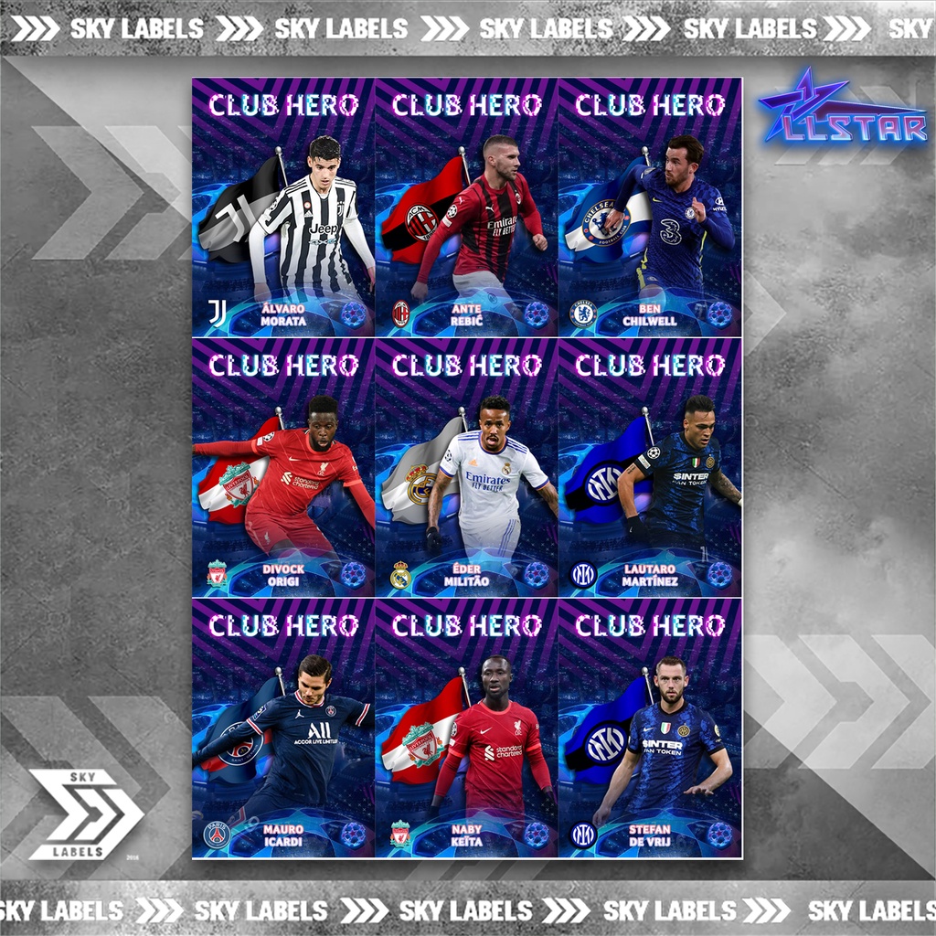 Thẻ SKY UCL CLUB HERO | Alvaro Morata, Rebic, Ben Chilwell, Origi, Militao, Lautaro Martinez, Icardi, Keita, De Vrij