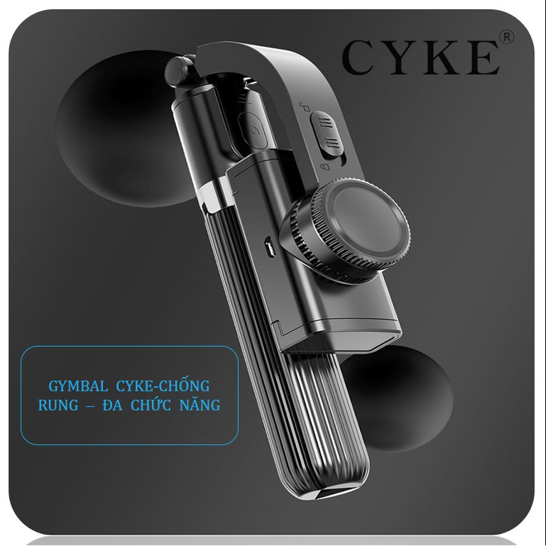 Gymbal điện thoại CYKE L08 chống rung| Gậy chống rung điện thoại giá rẻ dùng quay Vlog - Tiktok [Hom