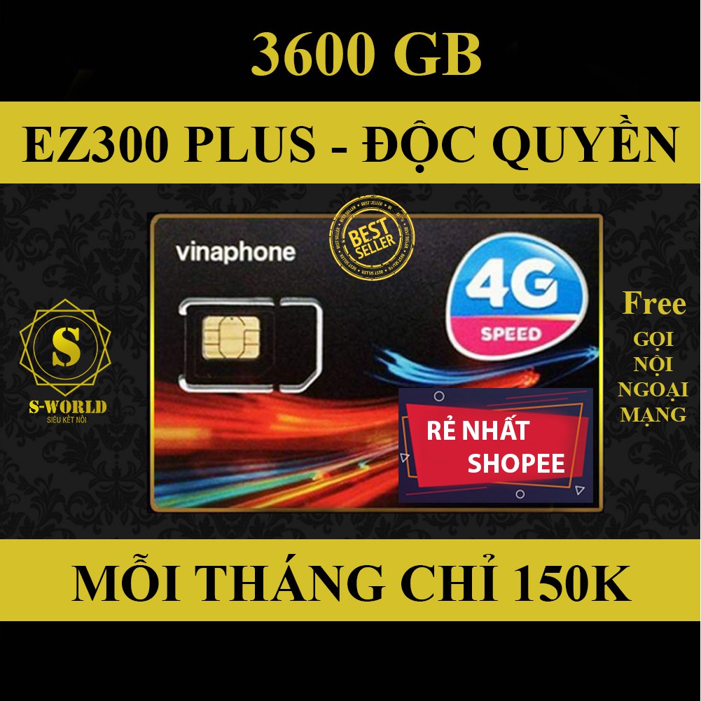 [ĐỘC QUYỀN] [FREESHIP 50K] SIM 4G EZ300 PLUS 3600GB VINAPHONE