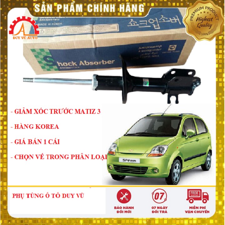 GIẢM XÓC TRƯỚC DEAWOO MATIZ 3 ( MATIZ SPARK ) PHUỘC NHÚN TRƯỚC MATIZ 3 HÀNG HÀN QUỐC
