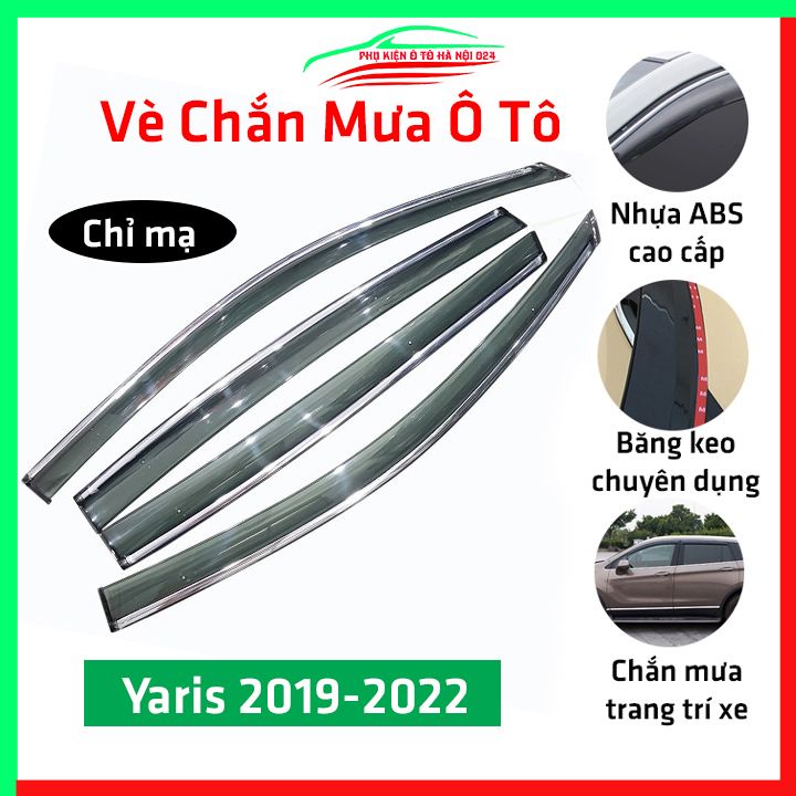 Vè che mưa cho xe ô tô Yaris 2019-2022 chỉ mạ crom