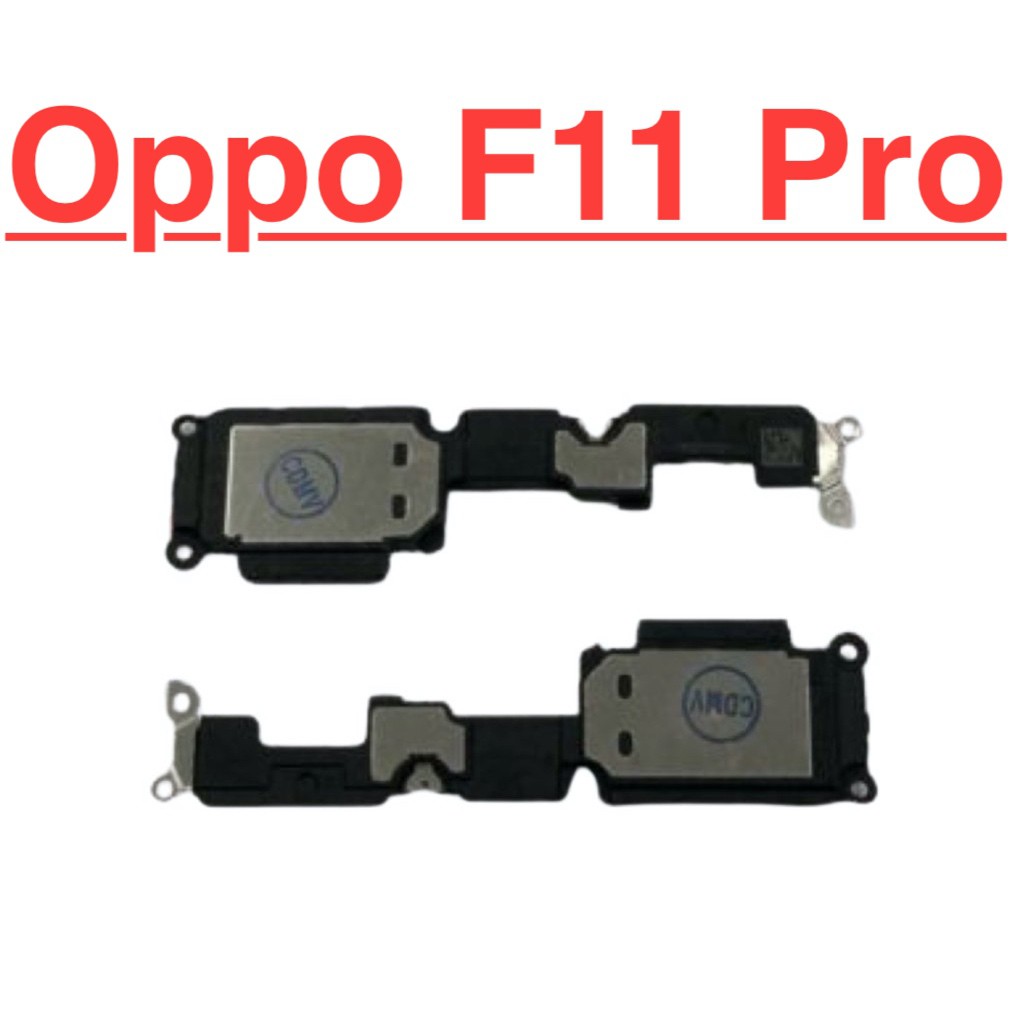 ✅ Chính Hãng ✅ Loa Ngoài Oppo F11 Pro , Loa Chuông, Ringer Buzzer Linh Kiện Thay Thế