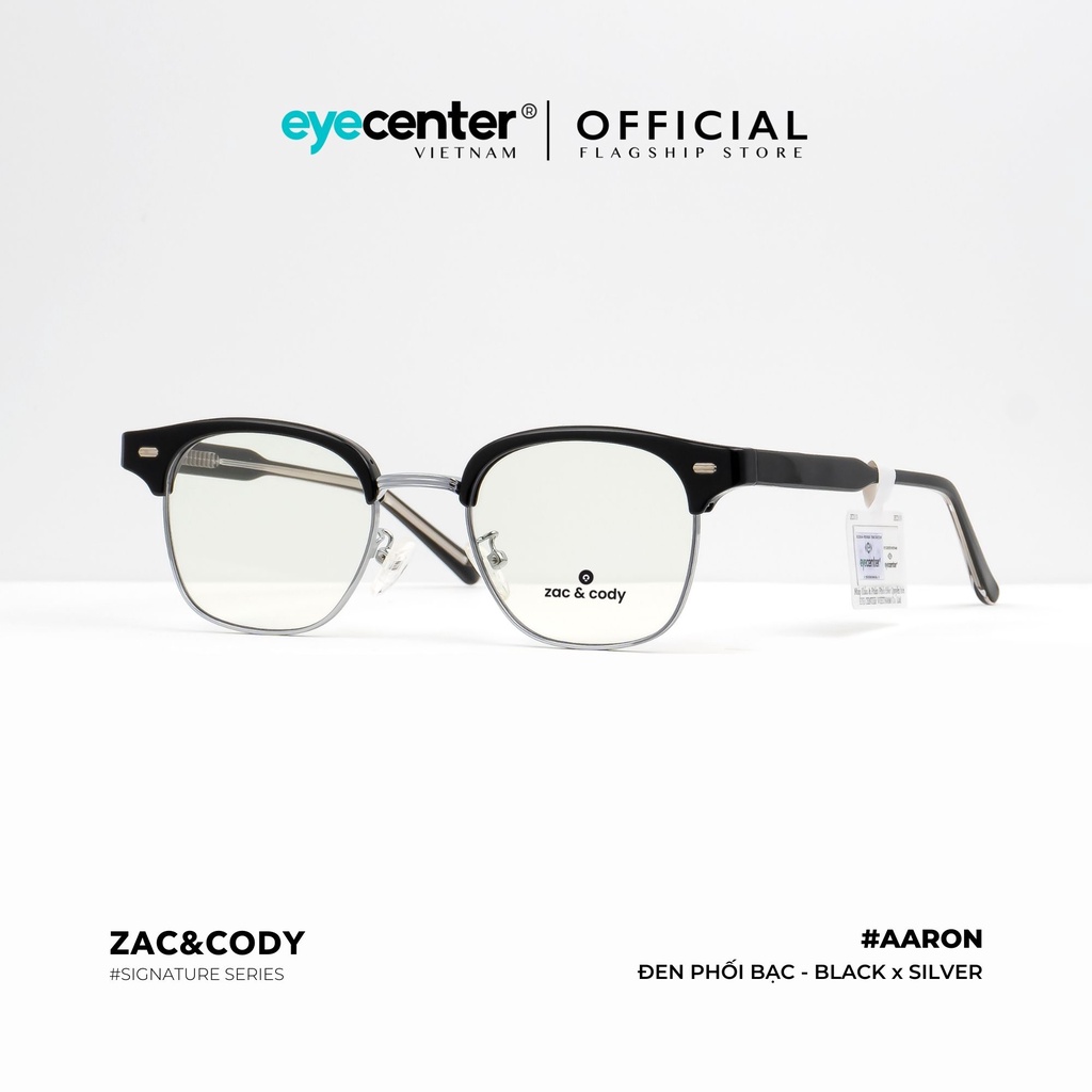 Gọng kính cận nam nữ A51-S chính hãng AARON by ZAC &amp; CODY nhập khẩu Eye Center Vietnam