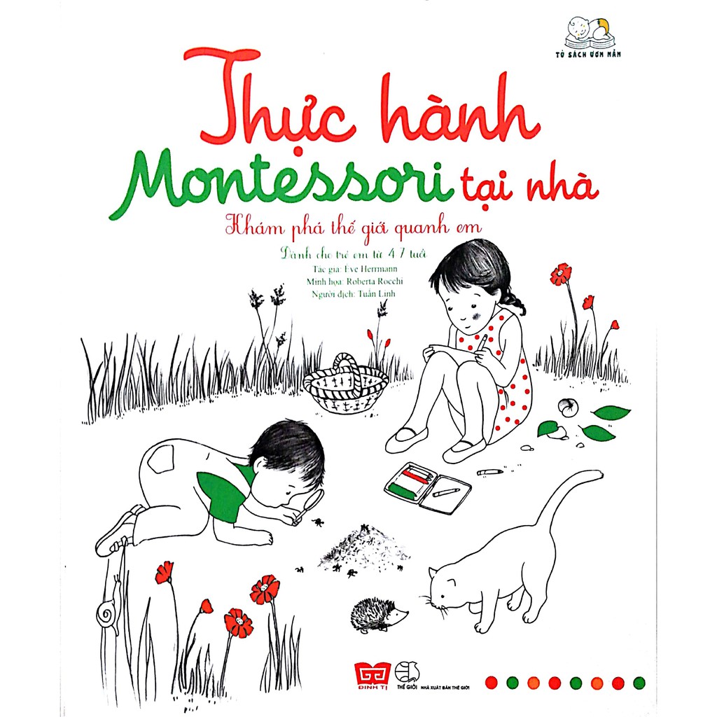 Sách - Thực hành Montessori tại nhà - Khám phá thế giới quanh em