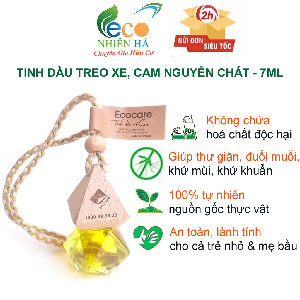 Tinh dầu ECOCARE 7ml cam, tinh dầu thơm phòng, treo xe giúp sát khuẩn, khử mùi hôi