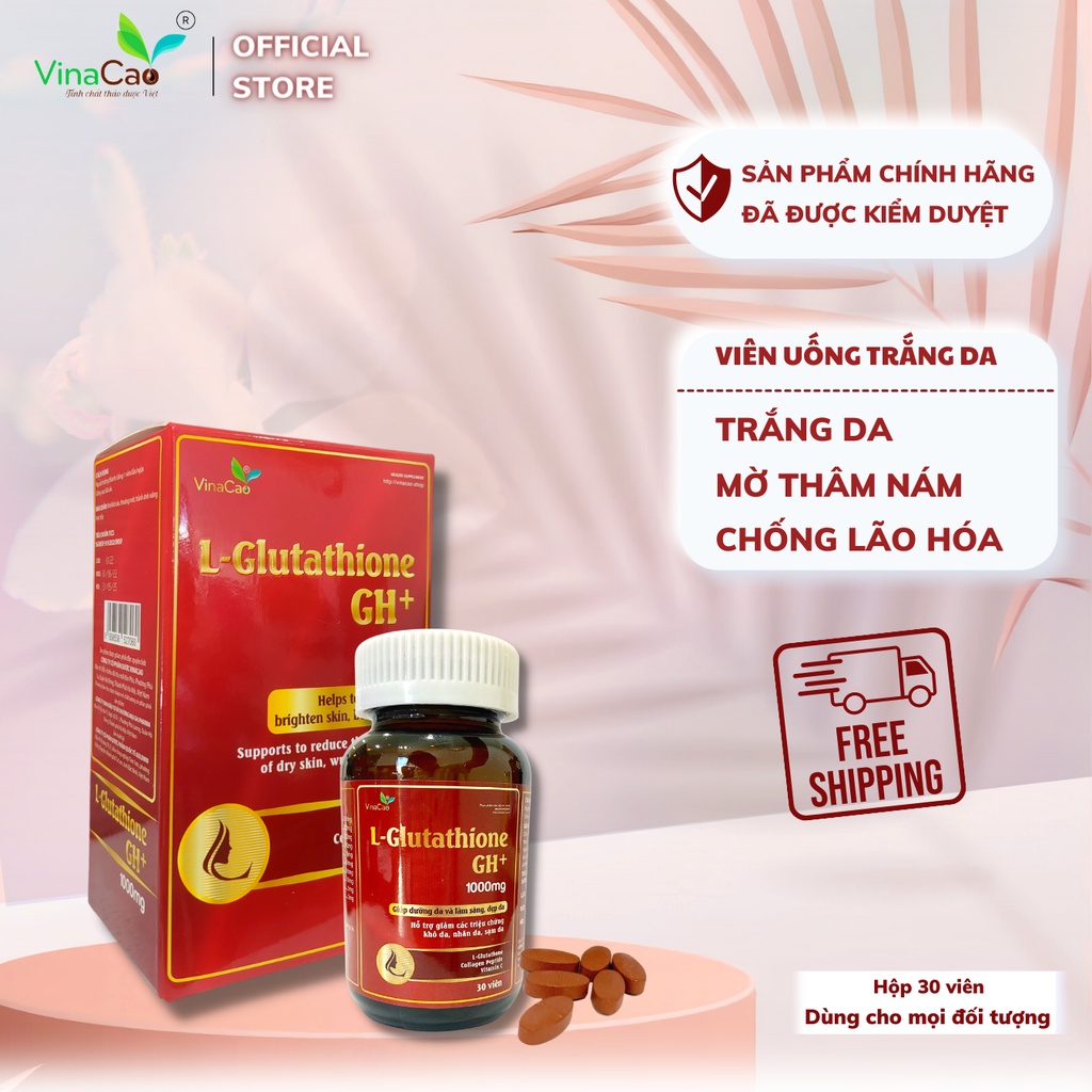 Viên uống trắng da cao cấp L-Glutathione GH+ 1000mg dùng trong 1 tháng